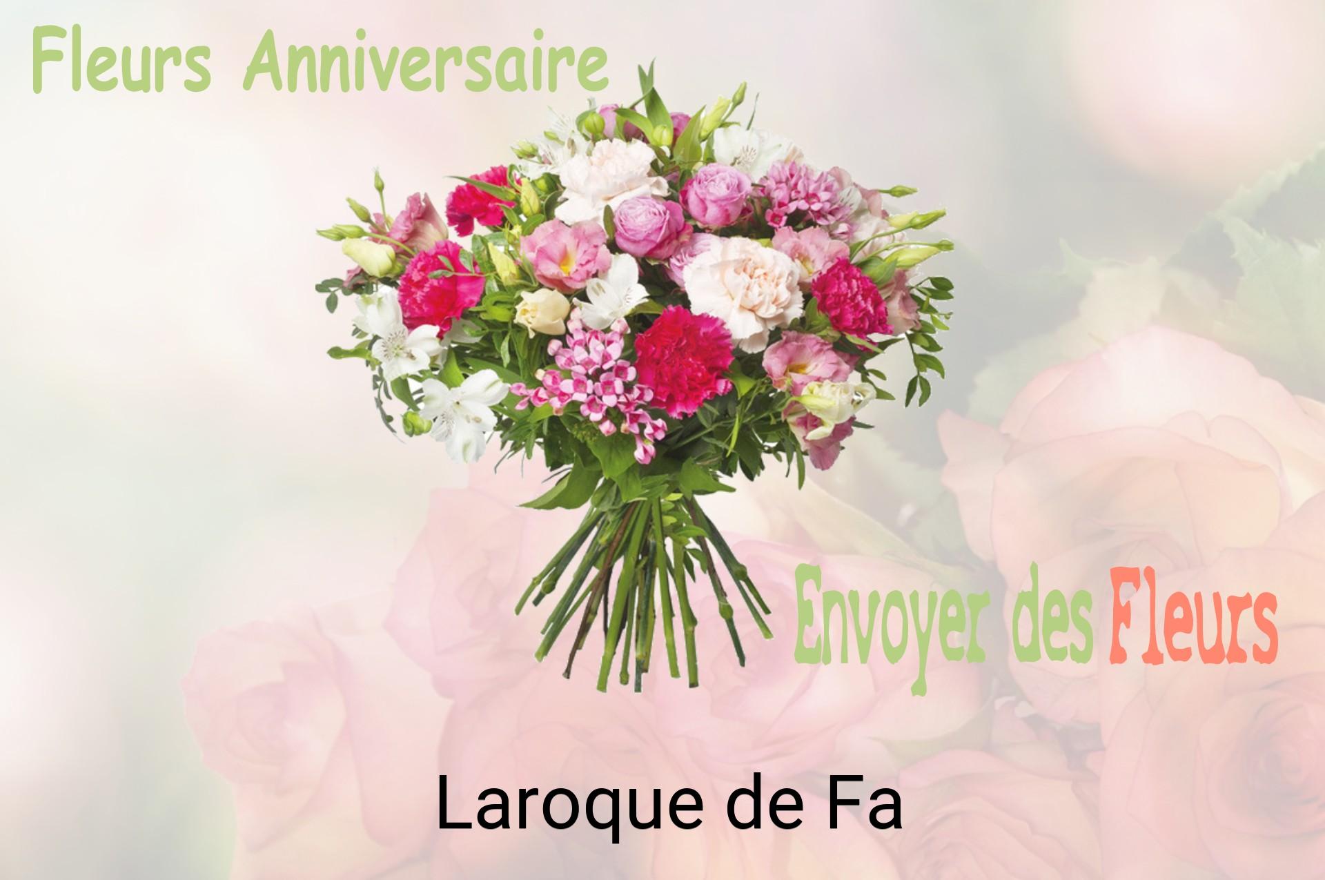 Bouquet de fleurs d’anniversaire livré à Laroque-de-Fa